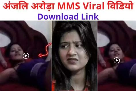 leaked mms anjali arora|Anjali Arora files Defamation Case over Leaked ‘Sextape’